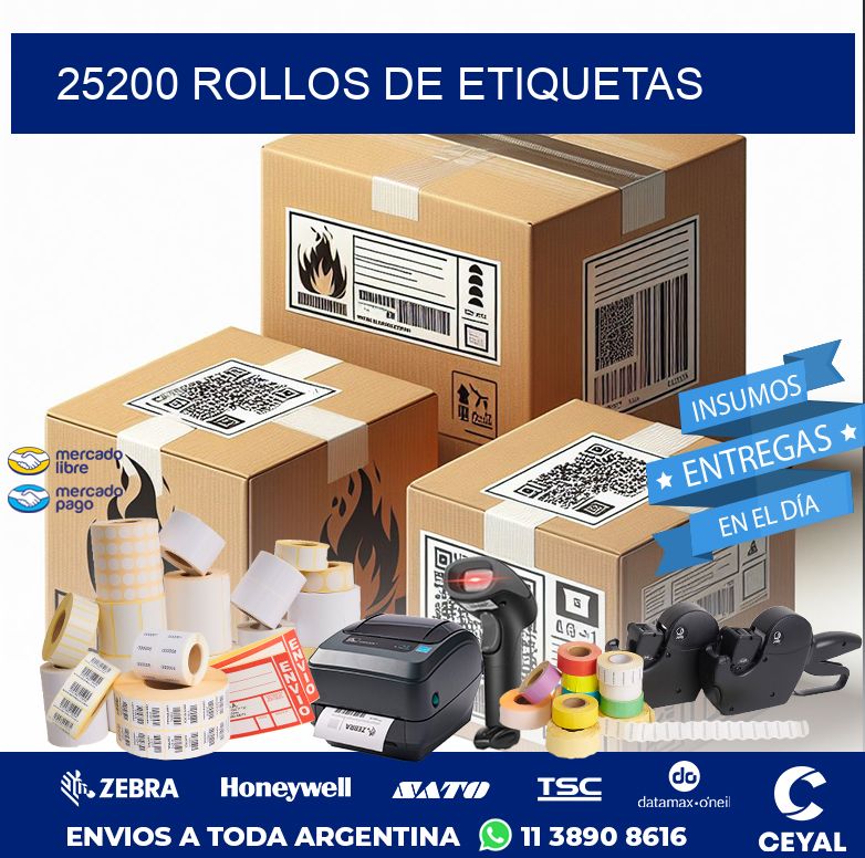25200 ROLLOS DE ETIQUETAS