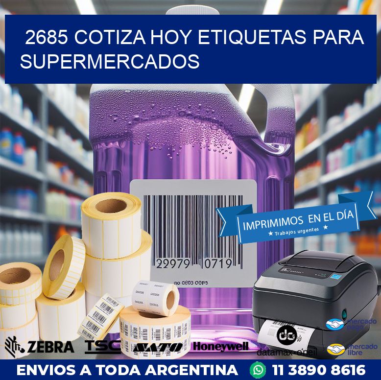 2685 COTIZA HOY ETIQUETAS PARA SUPERMERCADOS