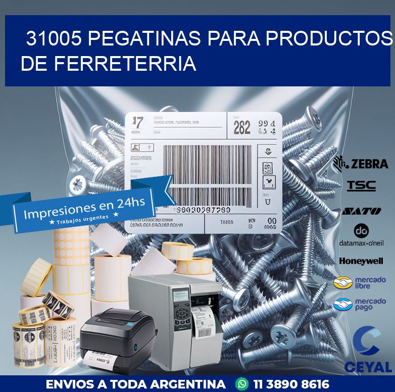 31005 PEGATINAS PARA PRODUCTOS DE FERRETERRIA
