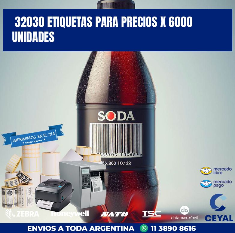 32030 ETIQUETAS PARA PRECIOS X 6000 UNIDADES