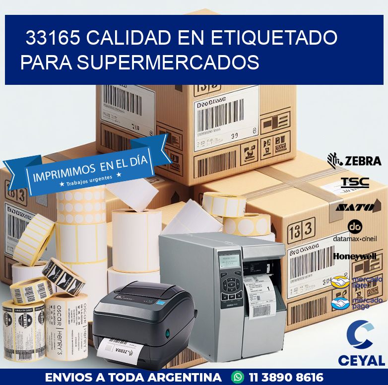 33165 CALIDAD EN ETIQUETADO PARA SUPERMERCADOS