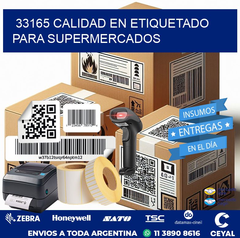 33165 CALIDAD EN ETIQUETADO PARA SUPERMERCADOS
