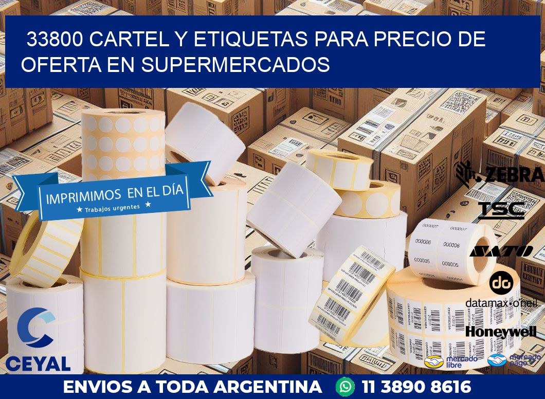 33800 CARTEL Y ETIQUETAS PARA PRECIO DE OFERTA EN SUPERMERCADOS
