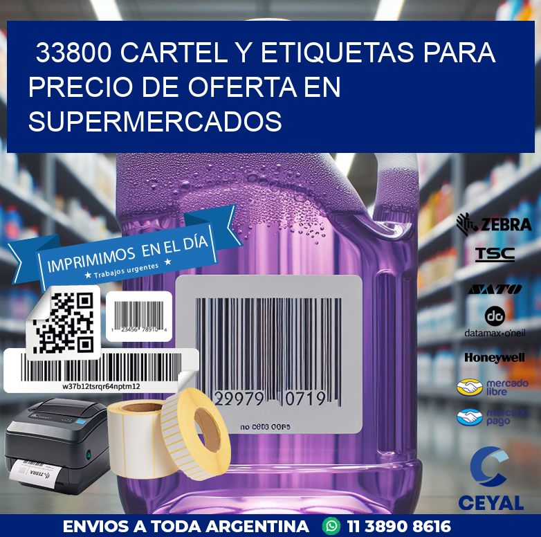 33800 CARTEL Y ETIQUETAS PARA PRECIO DE OFERTA EN SUPERMERCADOS