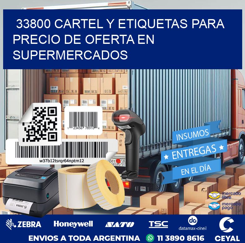 33800 CARTEL Y ETIQUETAS PARA PRECIO DE OFERTA EN SUPERMERCADOS