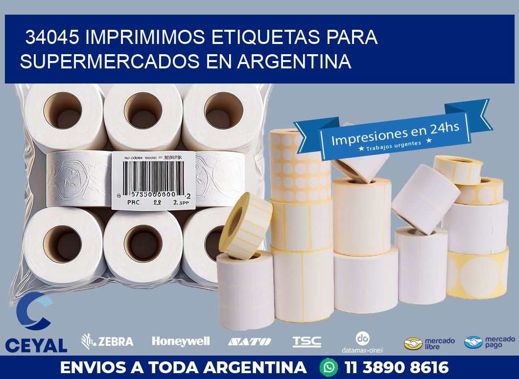 34045 IMPRIMIMOS ETIQUETAS PARA SUPERMERCADOS EN ARGENTINA