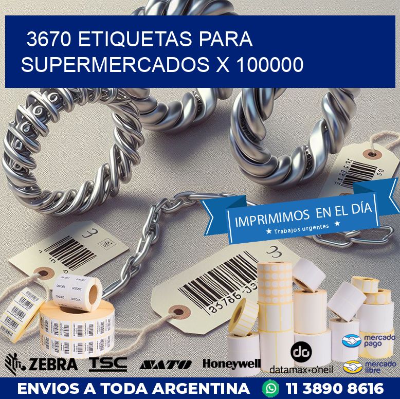 3670 ETIQUETAS PARA SUPERMERCADOS X 100000