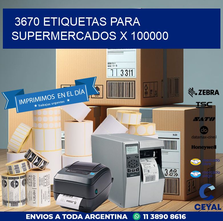 3670 ETIQUETAS PARA SUPERMERCADOS X 100000