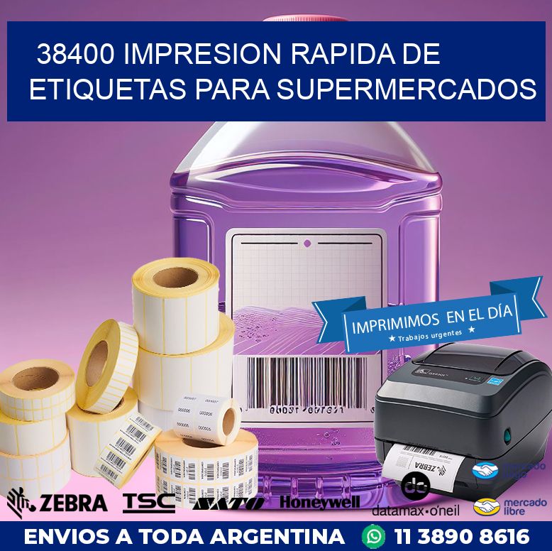 38400 IMPRESION RAPIDA DE ETIQUETAS PARA SUPERMERCADOS