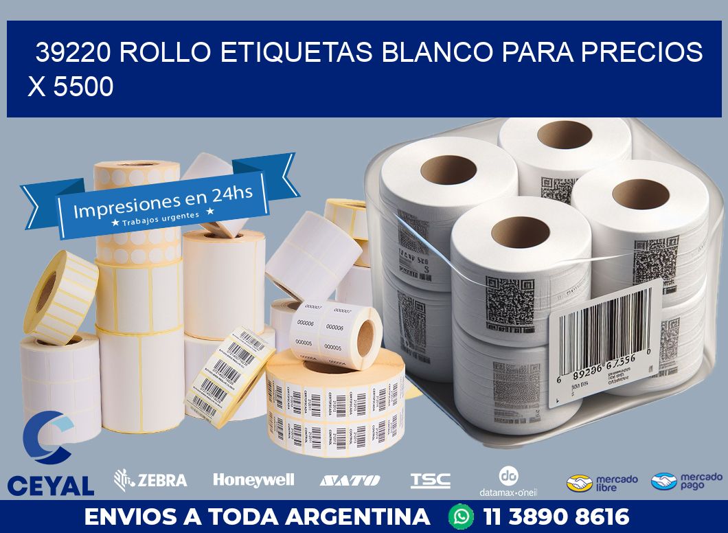 39220 ROLLO ETIQUETAS BLANCO PARA PRECIOS X 5500
