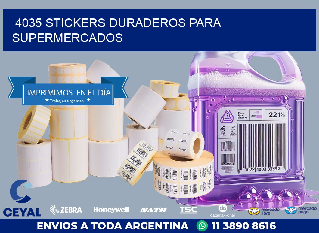4035 STICKERS DURADEROS PARA SUPERMERCADOS