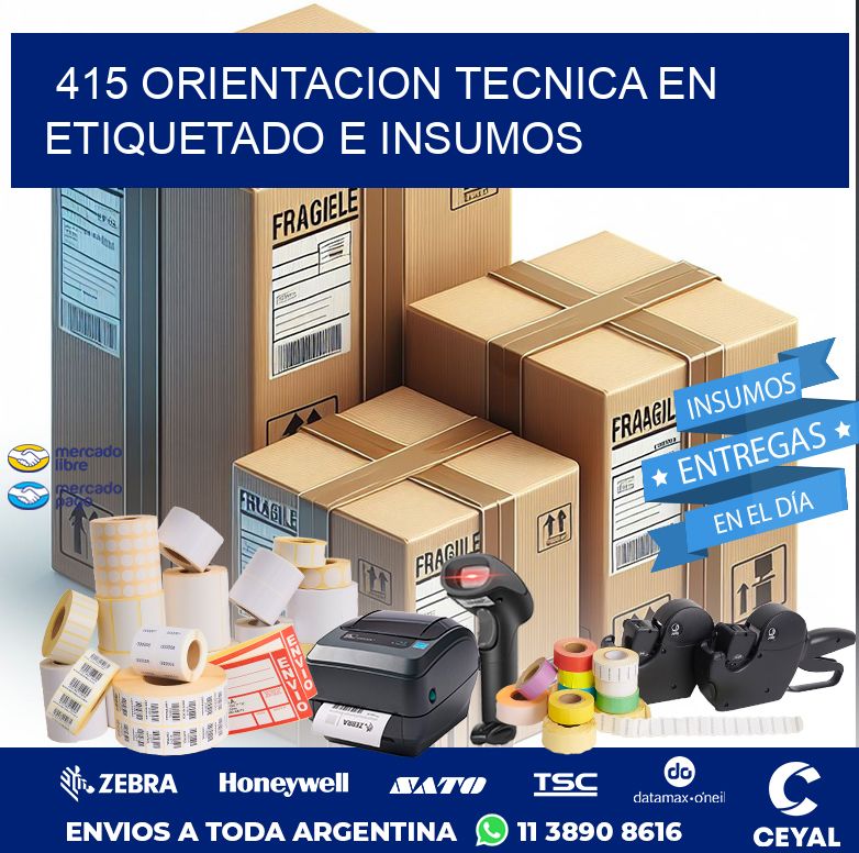415 ORIENTACION TECNICA EN ETIQUETADO E INSUMOS
