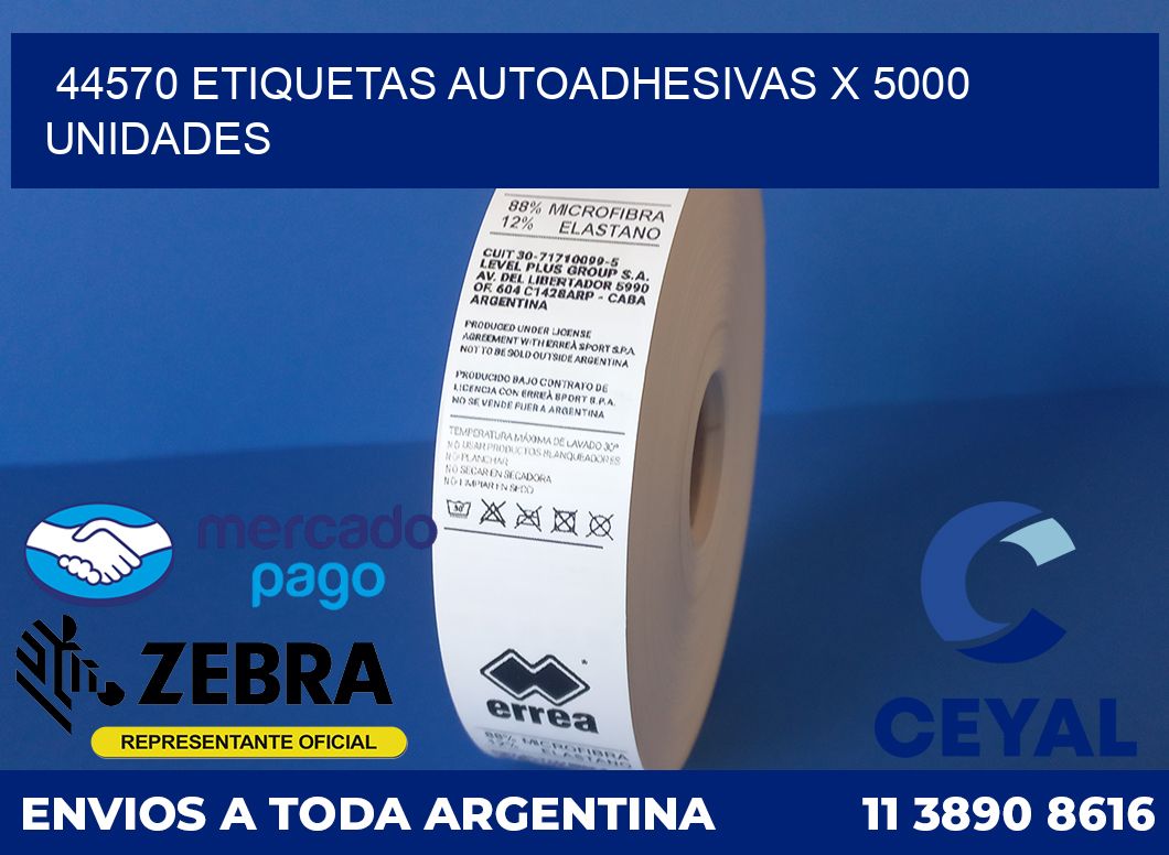 44570 ETIQUETAS AUTOADHESIVAS X 5000 UNIDADES