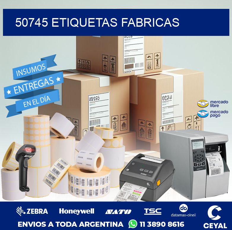 50745 ETIQUETAS FABRICAS