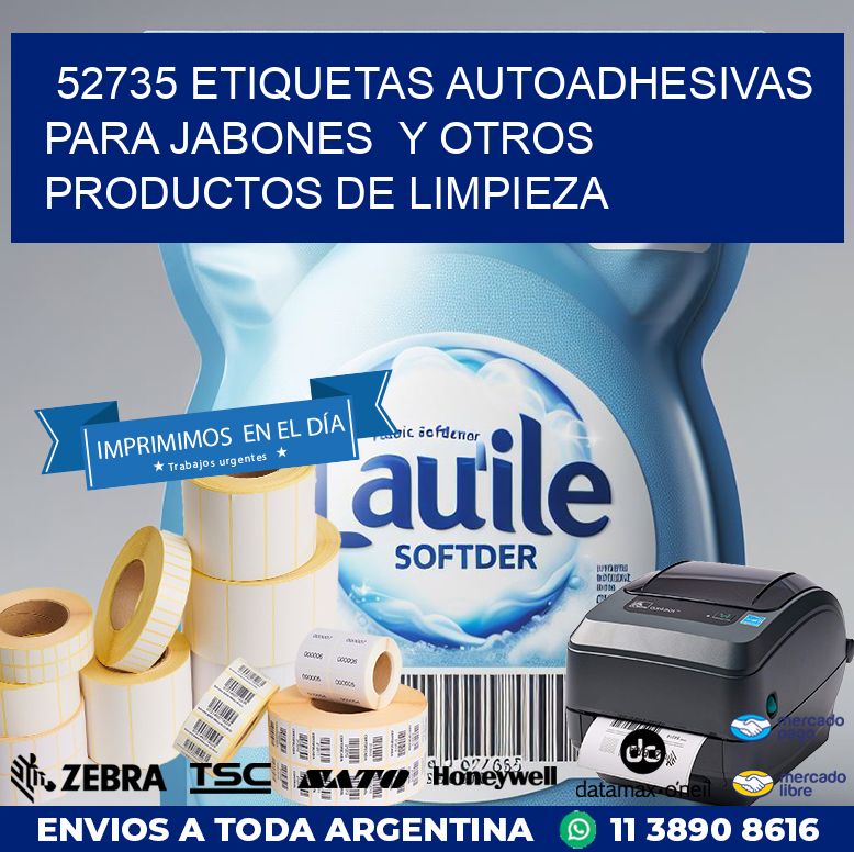 52735 ETIQUETAS AUTOADHESIVAS PARA JABONES  Y OTROS PRODUCTOS DE LIMPIEZA