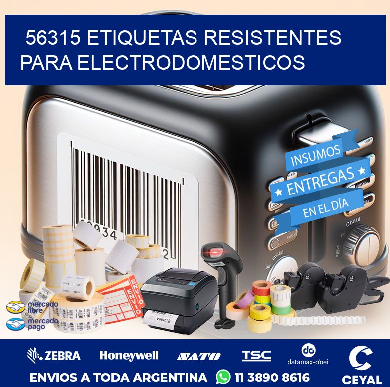 56315 ETIQUETAS RESISTENTES PARA ELECTRODOMESTICOS