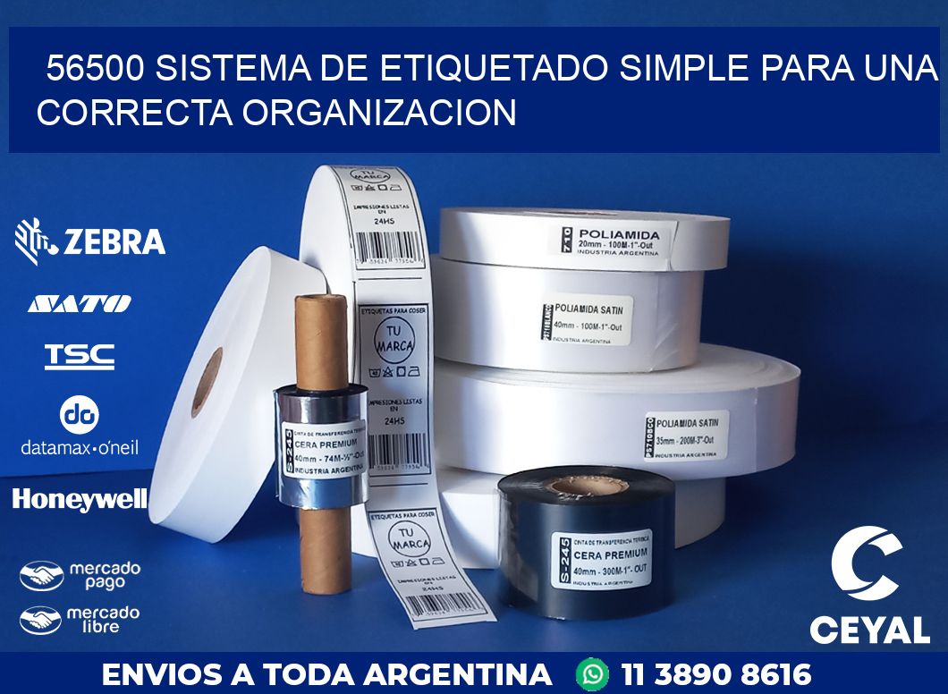 56500 SISTEMA DE ETIQUETADO SIMPLE PARA UNA CORRECTA ORGANIZACION