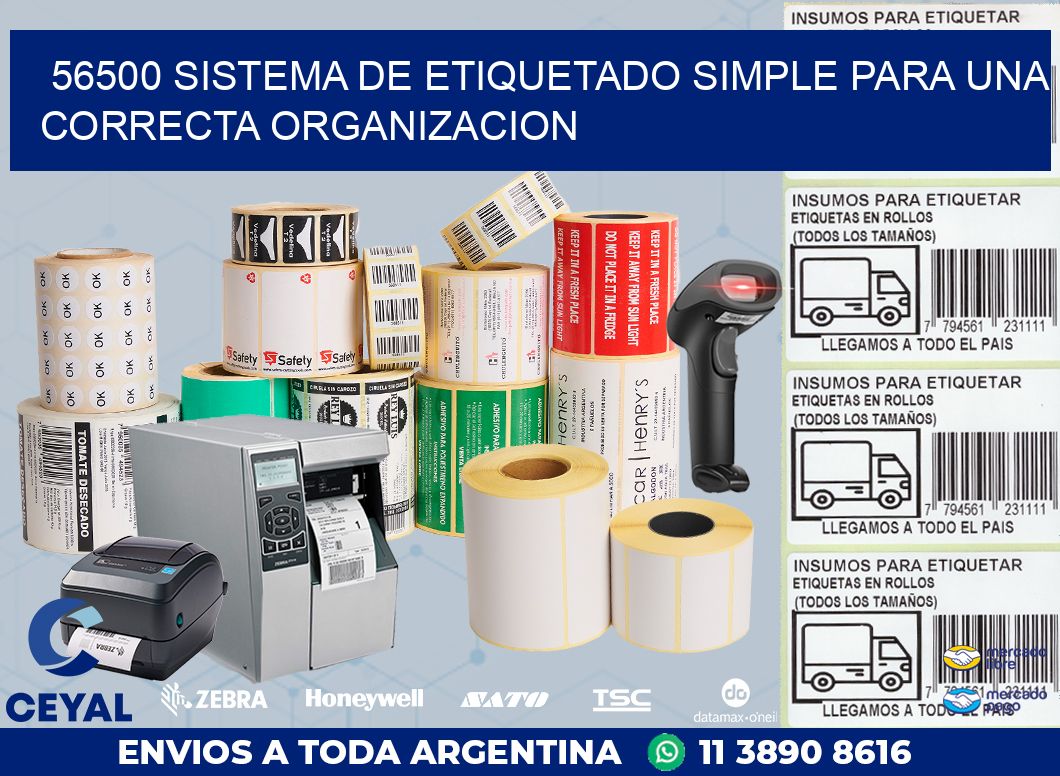 56500 SISTEMA DE ETIQUETADO SIMPLE PARA UNA CORRECTA ORGANIZACION