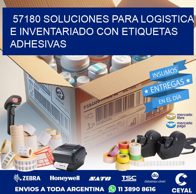 57180 SOLUCIONES PARA LOGISTICA E INVENTARIADO CON ETIQUETAS ADHESIVAS