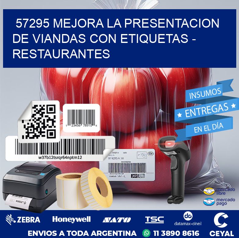 57295 MEJORA LA PRESENTACION DE VIANDAS CON ETIQUETAS - RESTAURANTES