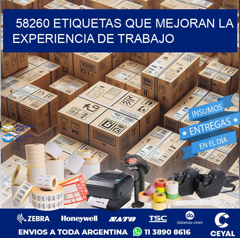 58260 ETIQUETAS QUE MEJORAN LA EXPERIENCIA DE TRABAJO
