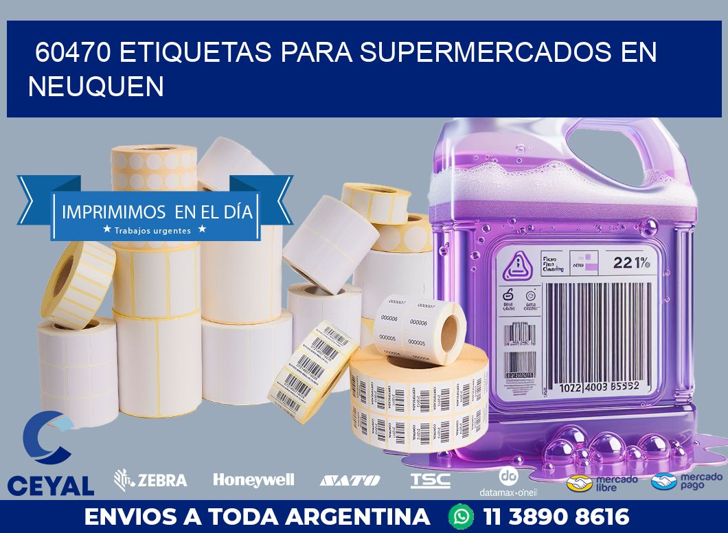 60470 ETIQUETAS PARA SUPERMERCADOS EN NEUQUEN