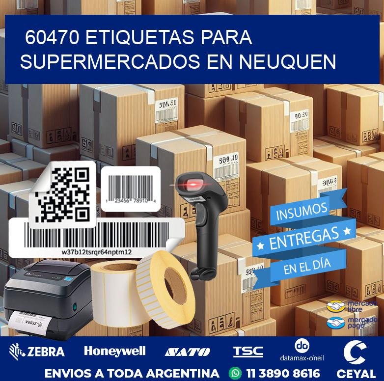 60470 ETIQUETAS PARA SUPERMERCADOS EN NEUQUEN