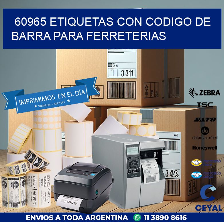 60965 ETIQUETAS CON CODIGO DE BARRA PARA FERRETERIAS