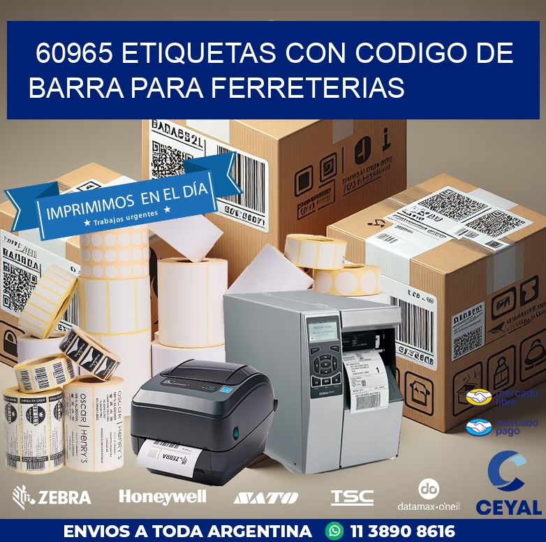 60965 ETIQUETAS CON CODIGO DE BARRA PARA FERRETERIAS