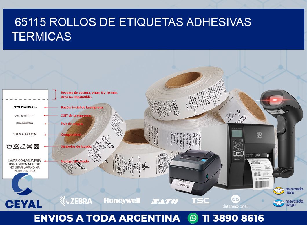 65115 ROLLOS DE ETIQUETAS ADHESIVAS TERMICAS