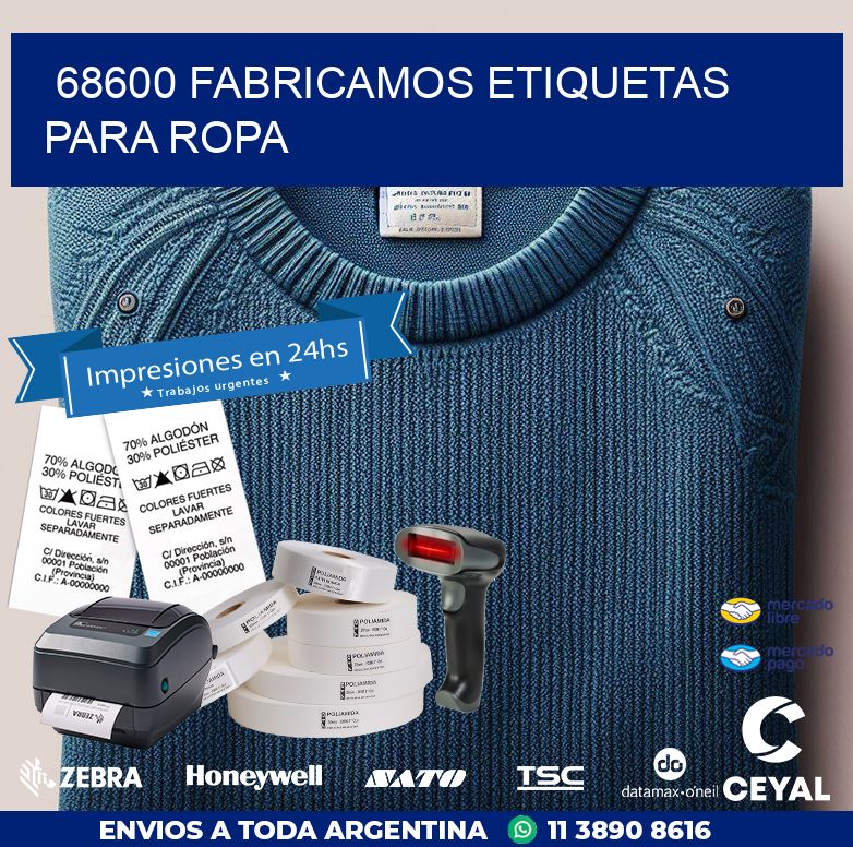 68600 FABRICAMOS ETIQUETAS PARA ROPA