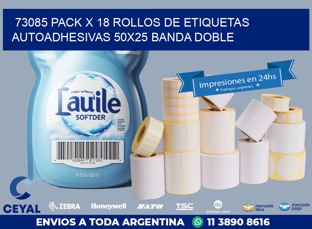 73085 PACK X 18 ROLLOS DE ETIQUETAS AUTOADHESIVAS 50X25 BANDA DOBLE