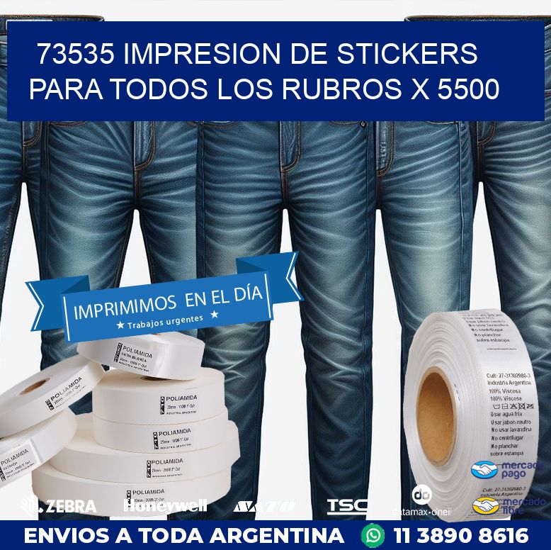 73535 IMPRESION DE STICKERS PARA TODOS LOS RUBROS X 5500