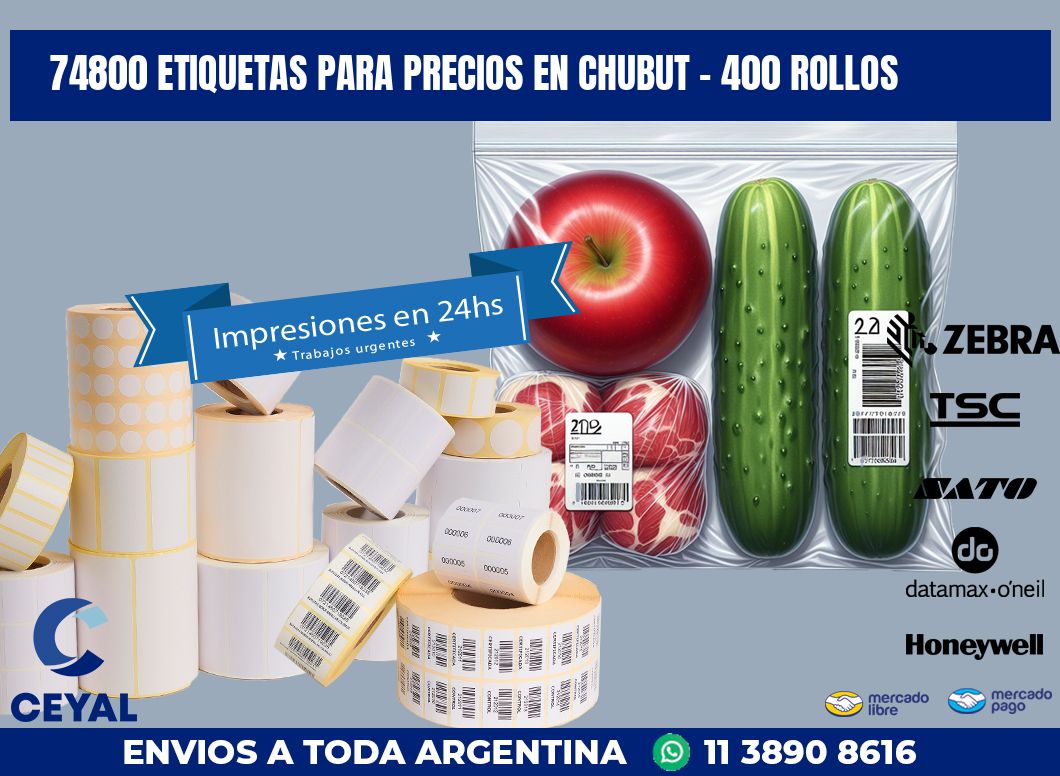 74800 ETIQUETAS PARA PRECIOS EN CHUBUT - 400 ROLLOS