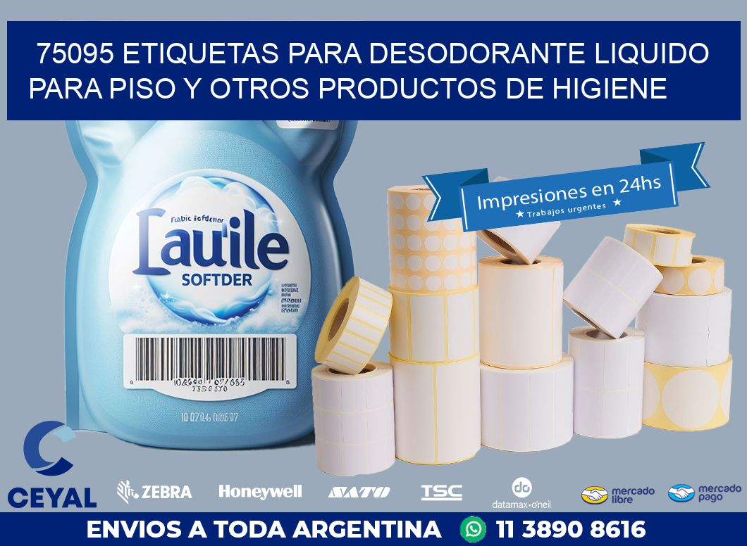 75095 ETIQUETAS PARA DESODORANTE LIQUIDO PARA PISO Y OTROS PRODUCTOS DE HIGIENE