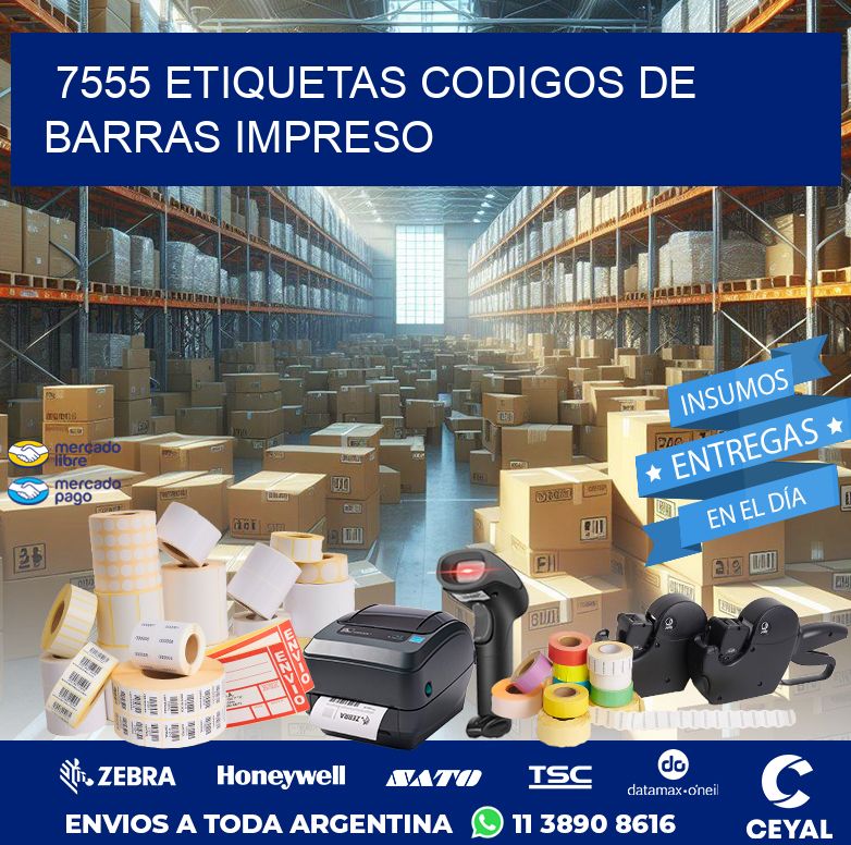 7555 ETIQUETAS CODIGOS DE BARRAS IMPRESO