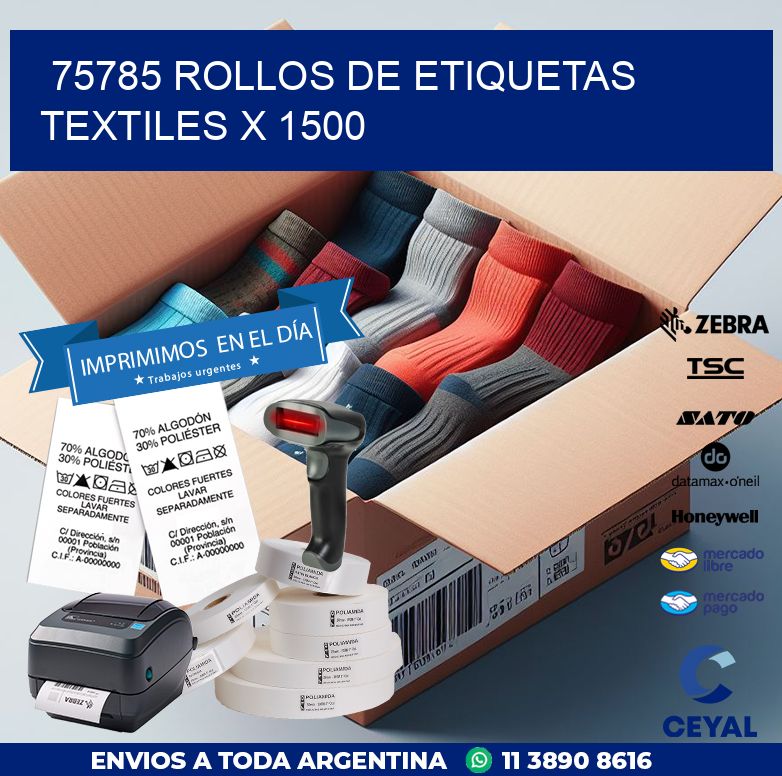 75785 ROLLOS DE ETIQUETAS TEXTILES X 1500