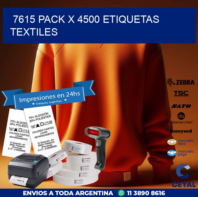 7615 PACK X 4500 ETIQUETAS TEXTILES