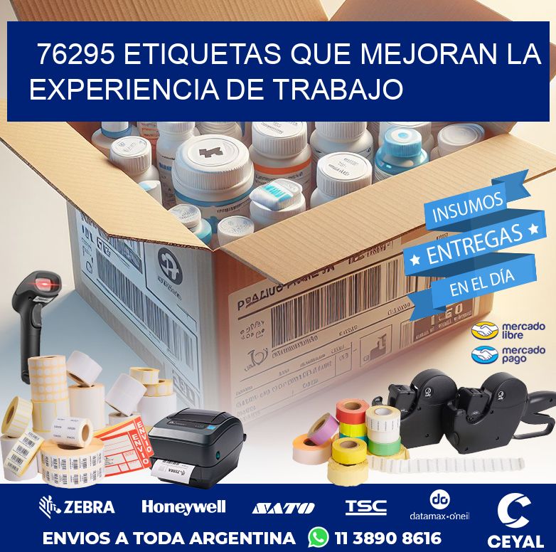 76295 ETIQUETAS QUE MEJORAN LA EXPERIENCIA DE TRABAJO