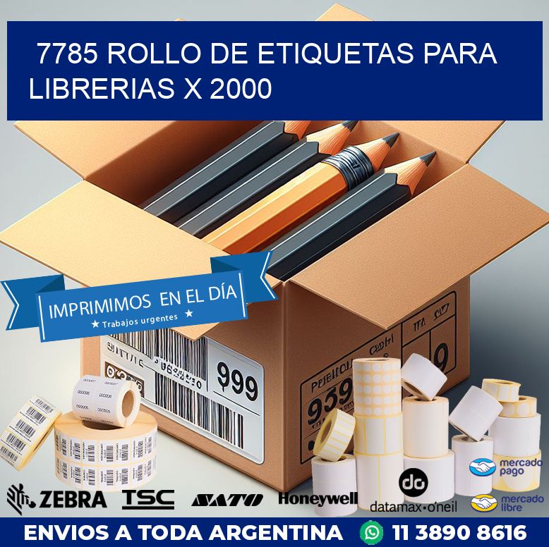 7785 ROLLO DE ETIQUETAS PARA LIBRERIAS X 2000