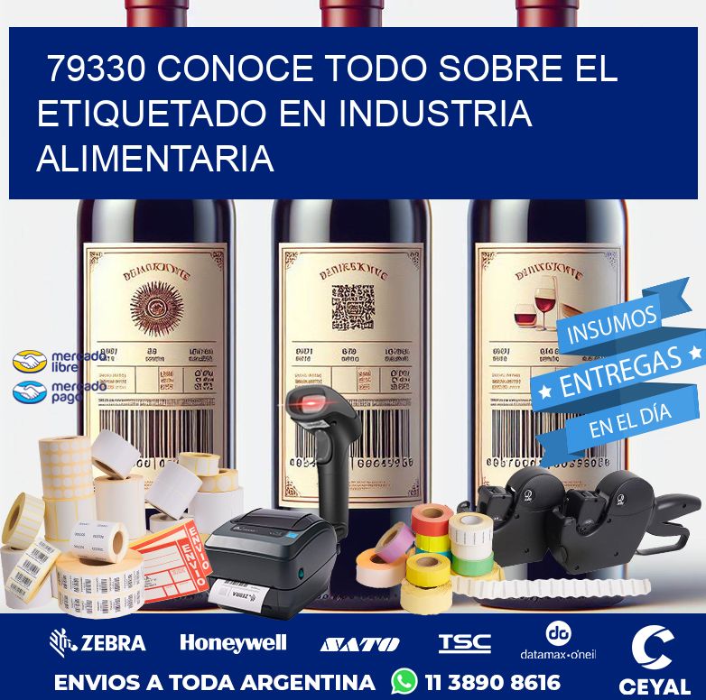 79330 CONOCE TODO SOBRE EL ETIQUETADO EN INDUSTRIA ALIMENTARIA