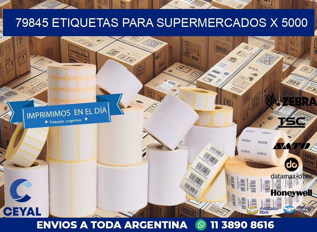 79845 ETIQUETAS PARA SUPERMERCADOS X 5000