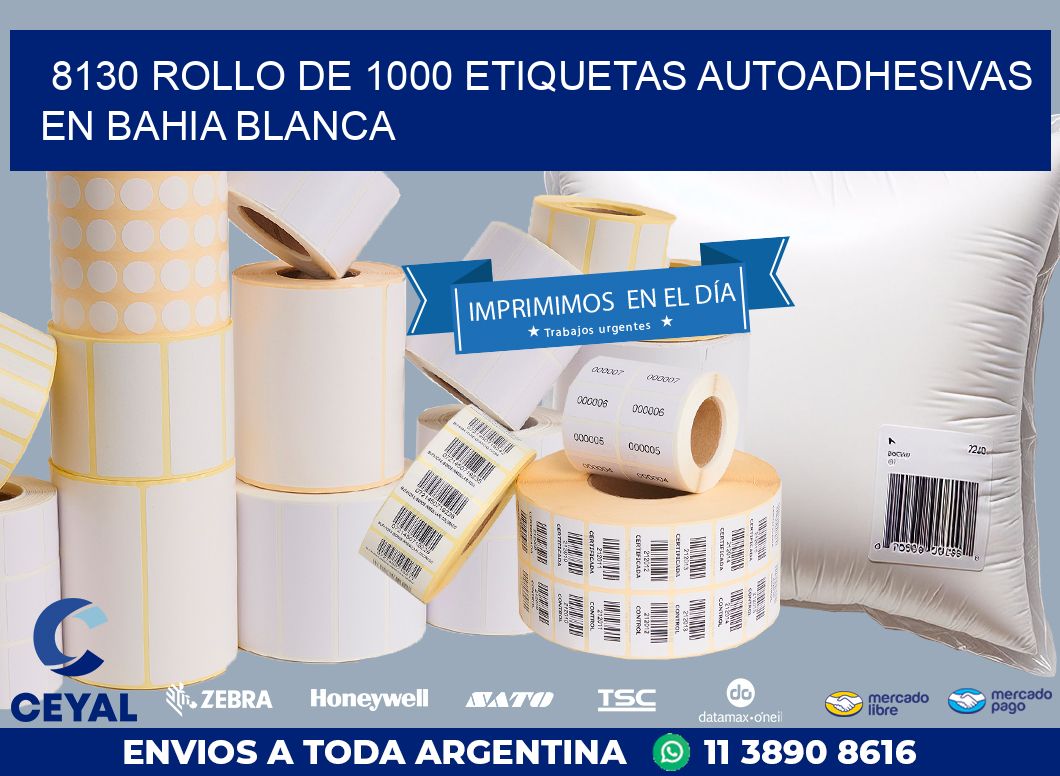 8130 ROLLO DE 1000 ETIQUETAS AUTOADHESIVAS EN BAHIA BLANCA