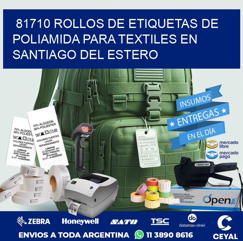 81710 ROLLOS DE ETIQUETAS DE POLIAMIDA PARA TEXTILES EN SANTIAGO DEL ESTERO