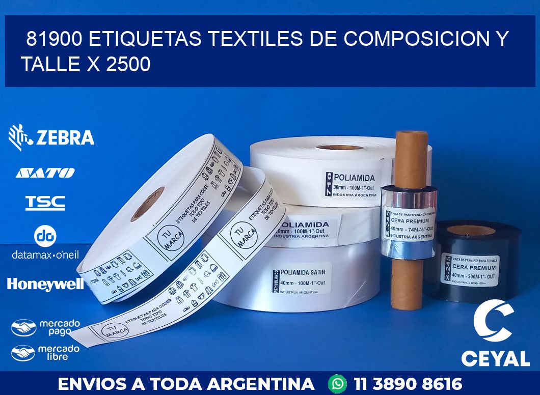 81900 ETIQUETAS TEXTILES DE COMPOSICION Y TALLE X 2500
