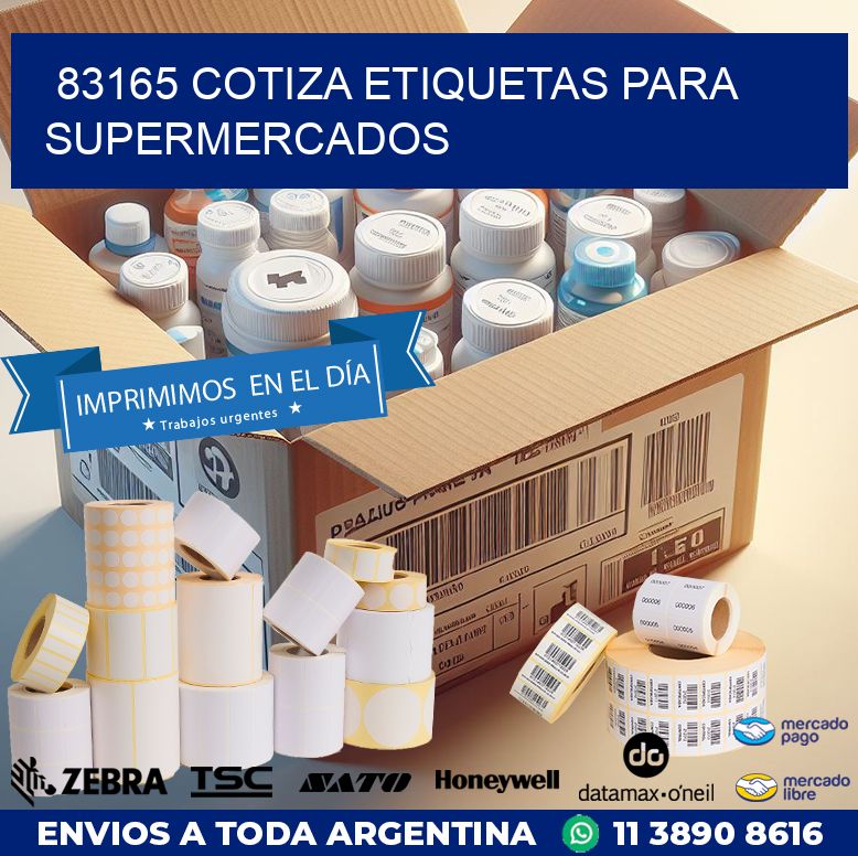 83165 COTIZA ETIQUETAS PARA SUPERMERCADOS