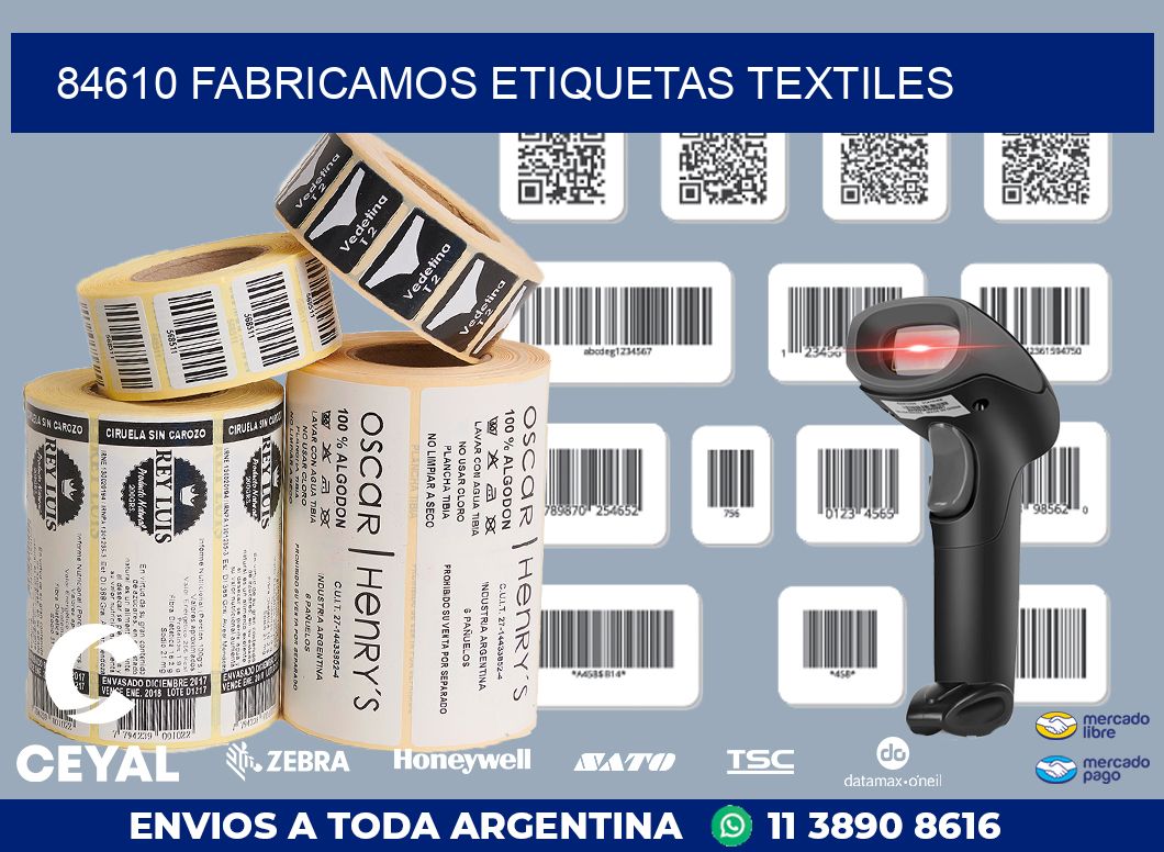 84610 FABRICAMOS ETIQUETAS TEXTILES