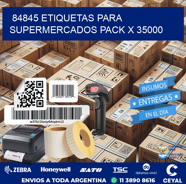 84845 ETIQUETAS PARA SUPERMERCADOS PACK X 35000