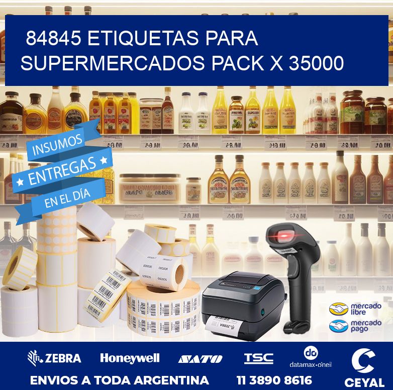 84845 ETIQUETAS PARA SUPERMERCADOS PACK X 35000