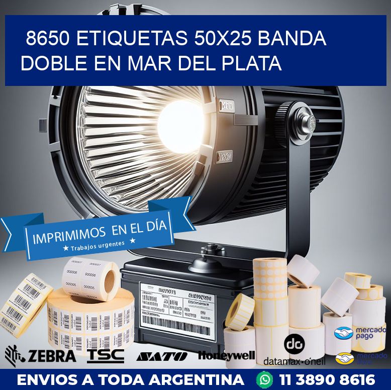 8650 ETIQUETAS 50X25 BANDA DOBLE EN MAR DEL PLATA